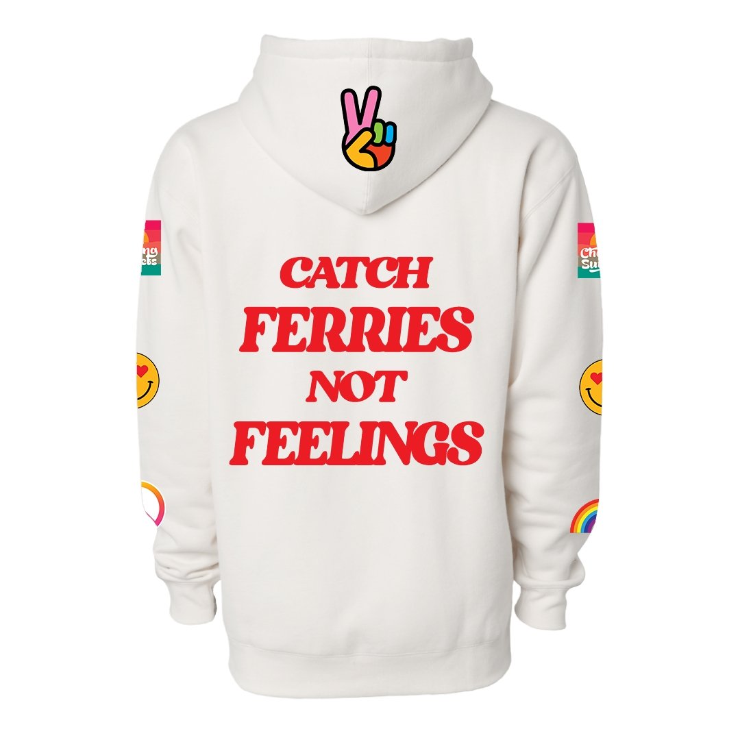 Catch Ferries Not Feelings Hoodie - BROdenim
